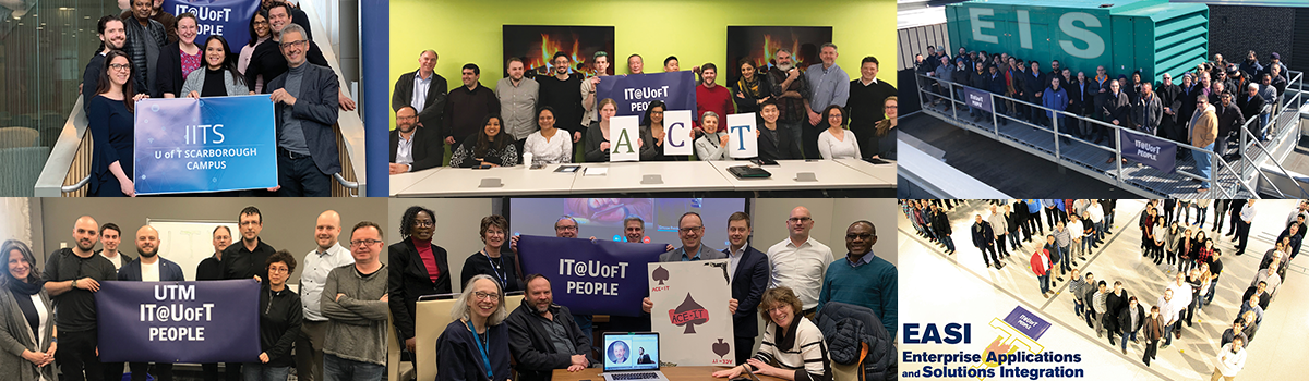 Collage of six different Information Technology Services teams holding and displaying IT@UofT People banners.