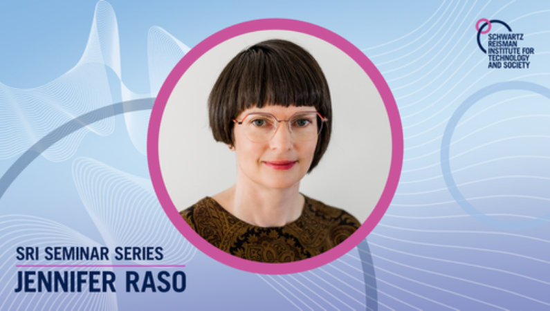 SRI Seminar Series: Jennifer Raso