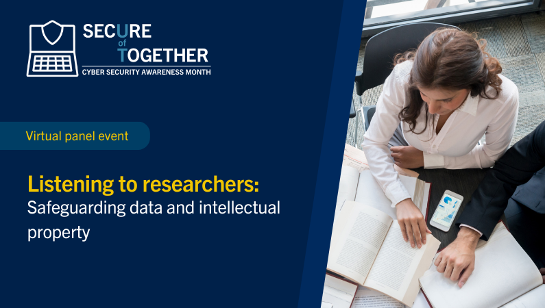 Listening to researchers: Safeguarding data and intellectual property