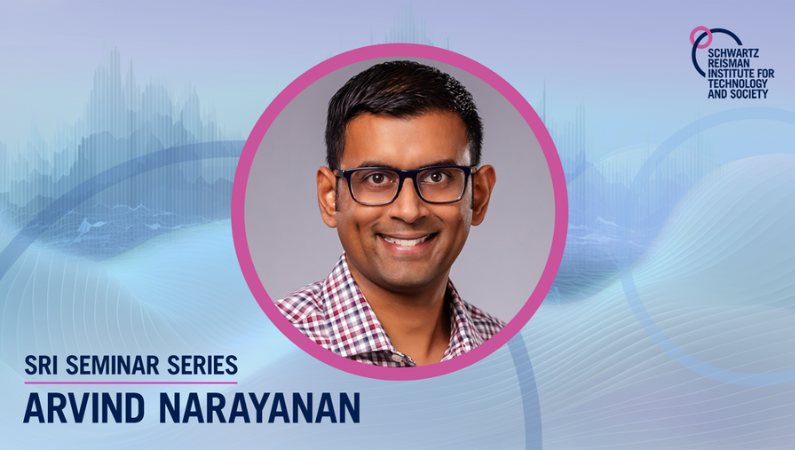 SRI Seminar Series: Arvind Narayanan