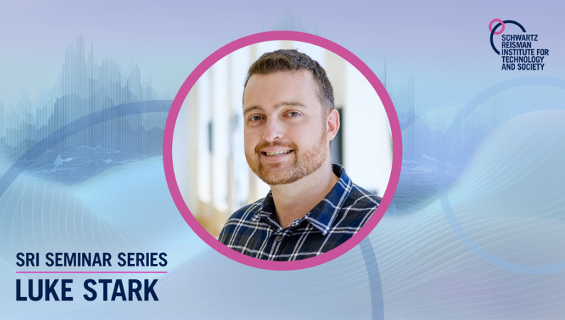 SRI Seminar Series: Luke Stark