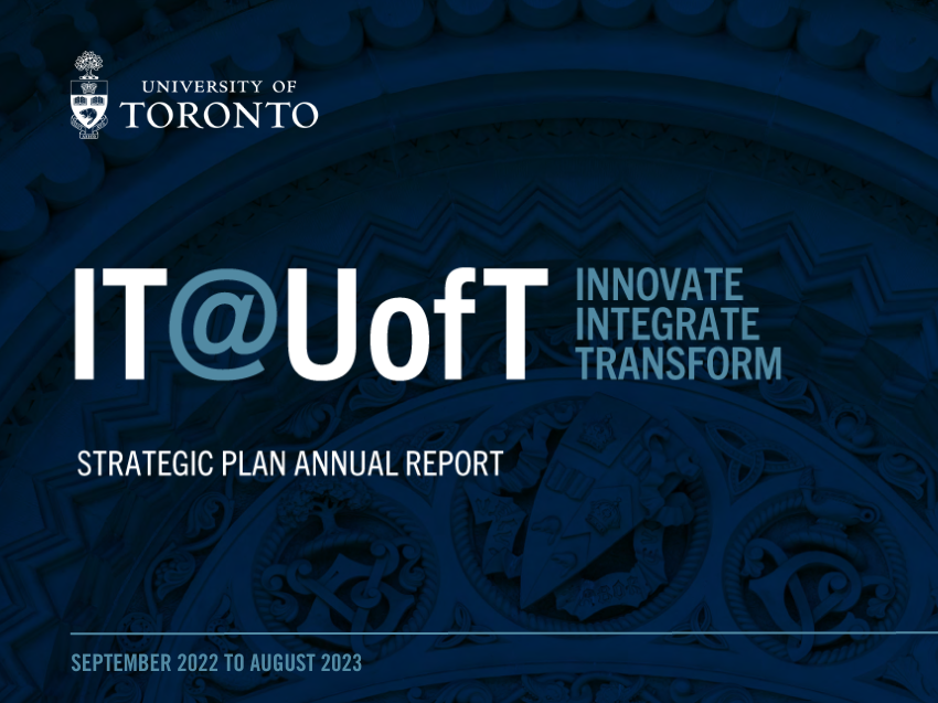 IT@UofT: Innovate, Integrate, Transform